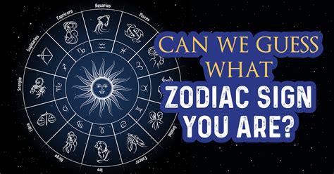 guess zodiac sign quiz|what zodiac sign are you quiz.